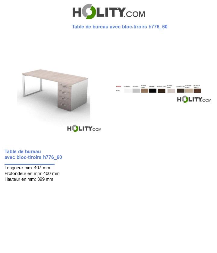 Table de bureau avec bloc-tiroirs h776_60