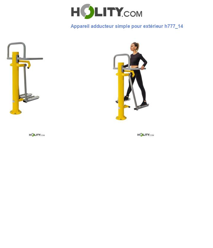 Appareil adducteur simple pour extérieur h777_14