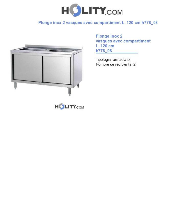 Plonge inox 2 vasques avec compartiment L. 120 cm h778_08