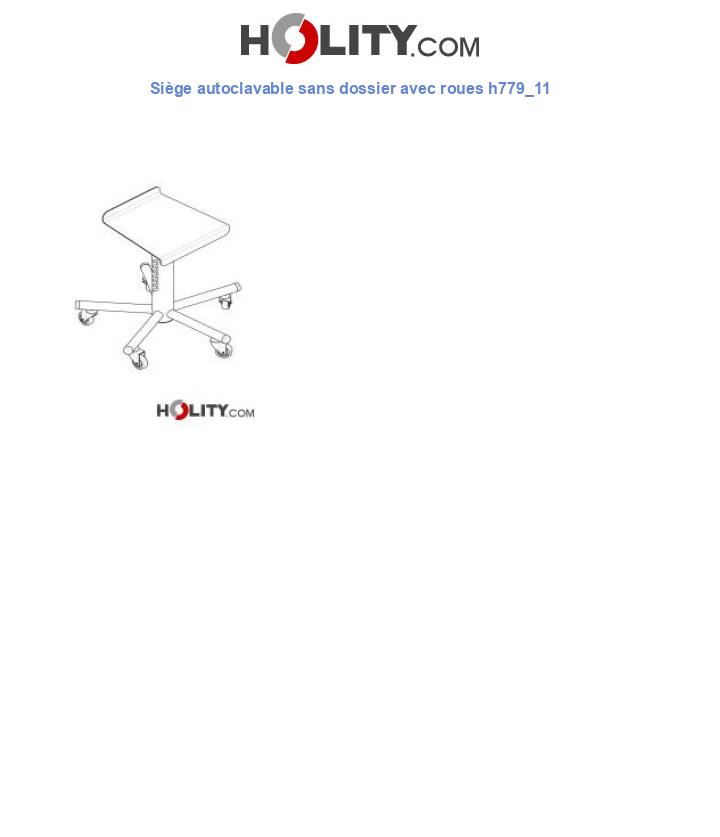 Siège autoclavable sans dossier avec roues h779_11