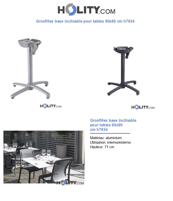Grosfillex base inclinable pour tables 80x80 cm h7834