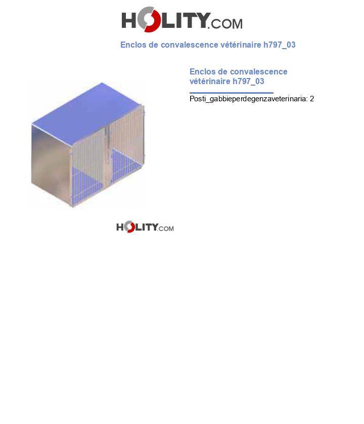 Enclos de convalescence vétérinaire h797_03