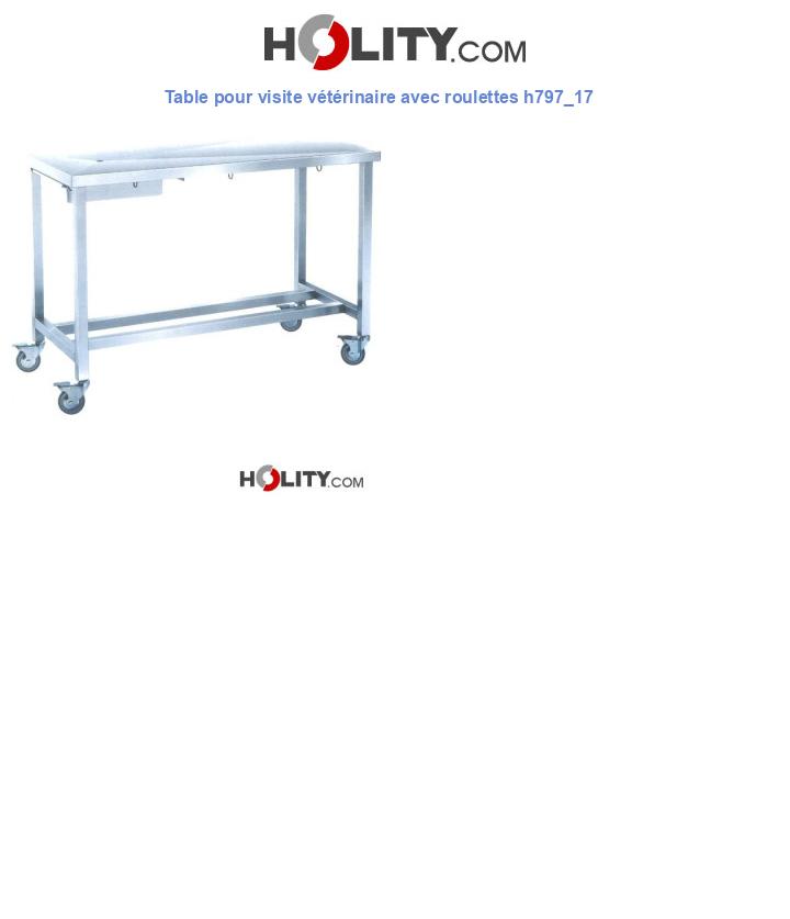 Table pour visite vétérinaire avec roulettes h797_17