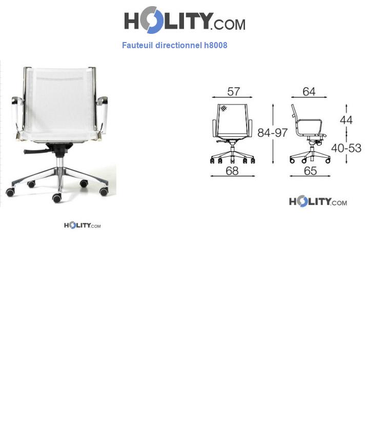 Fauteuil directionnel h8008