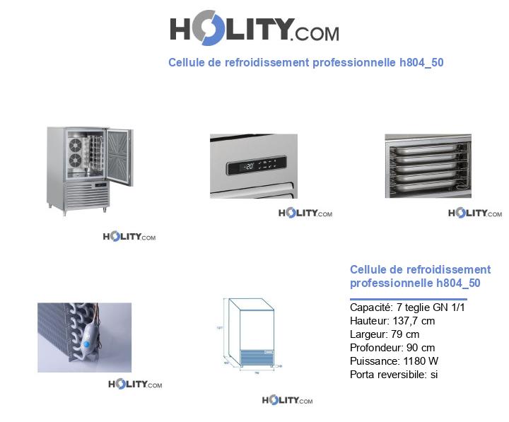 Cellule de refroidissement professionnelle h804_50