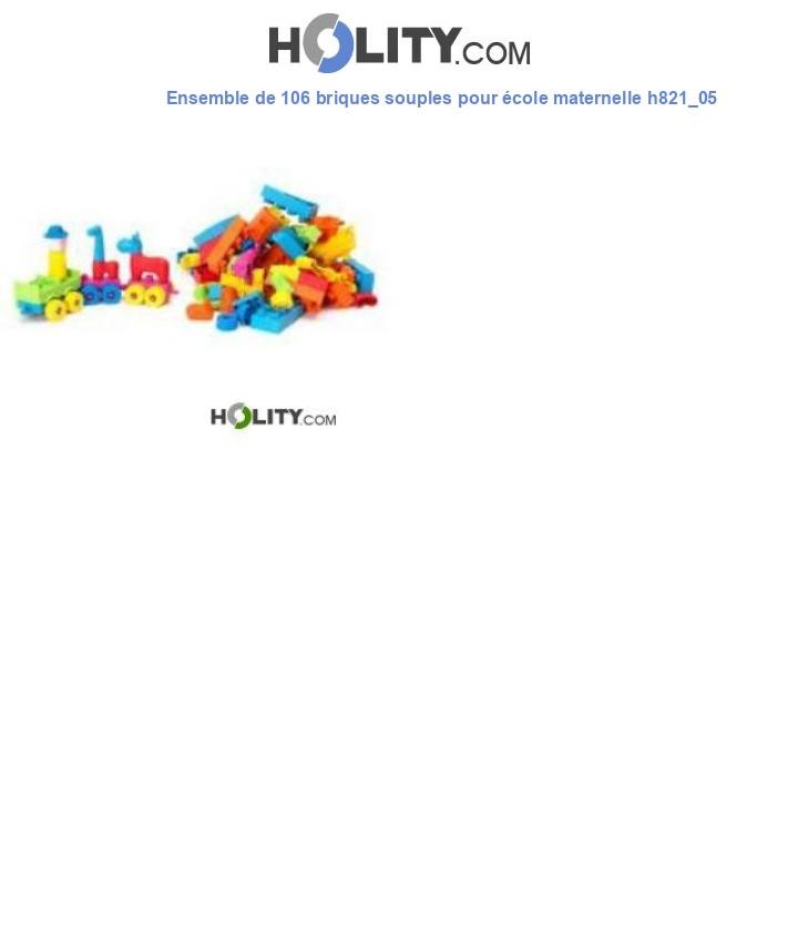 Ensemble de 106 briques souples pour école maternelle h821_05