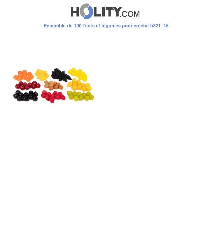 Ensemble de 100 fruits et légumes pour crèche h821_15