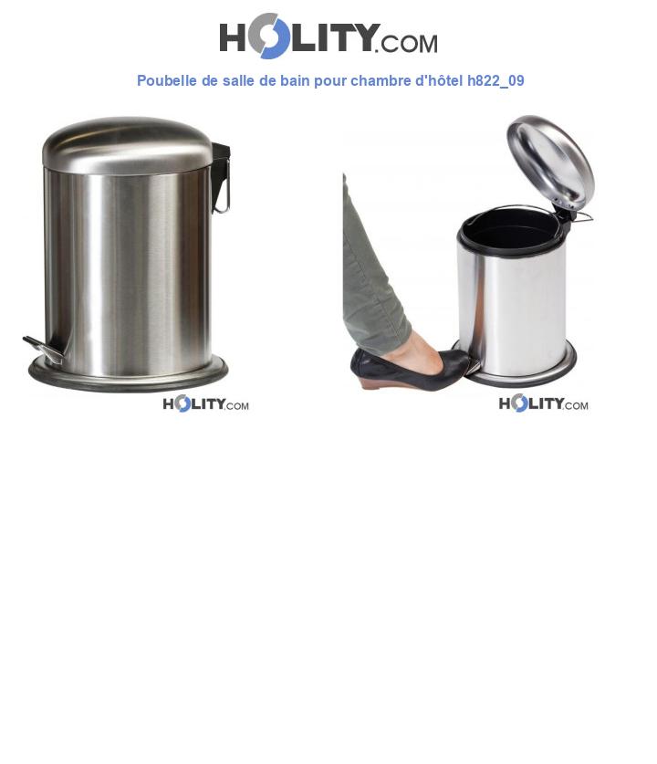 Poubelle de salle de bain pour chambre d'hôtel h822_09