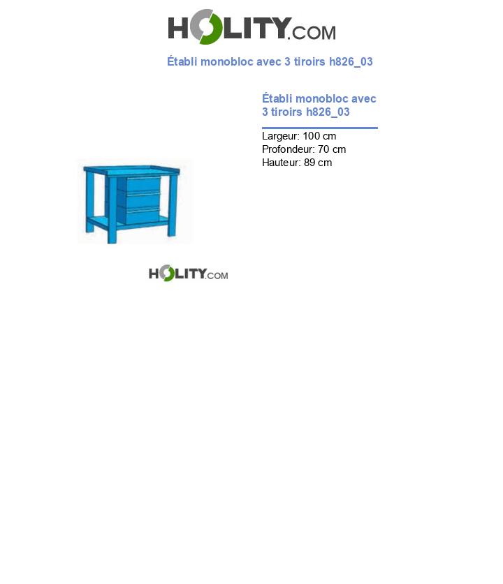 Établi monobloc avec 3 tiroirs h826_03
