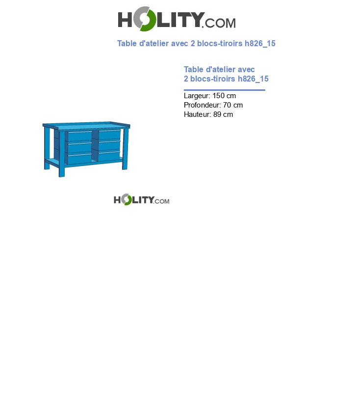 Table d'atelier avec 2 blocs-tiroirs h826_15