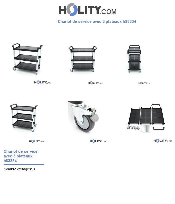 Chariot de service avec 3 plateaux h83334