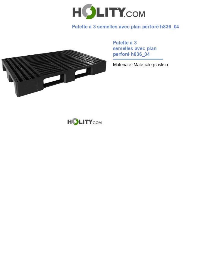Palette à 3 semelles avec plan perforé h836_04