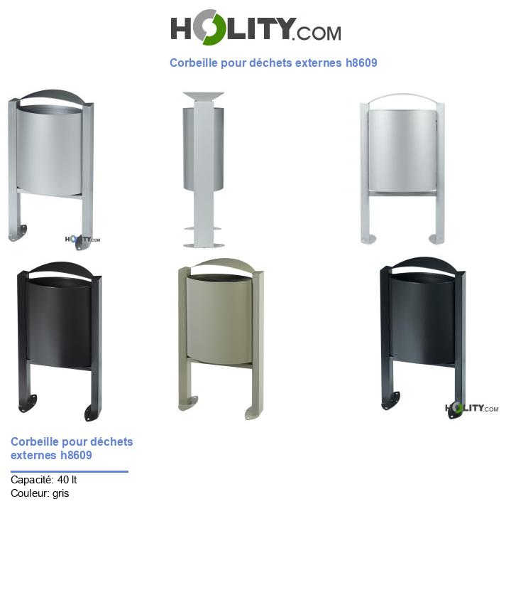 Corbeille pour déchets externes h8609