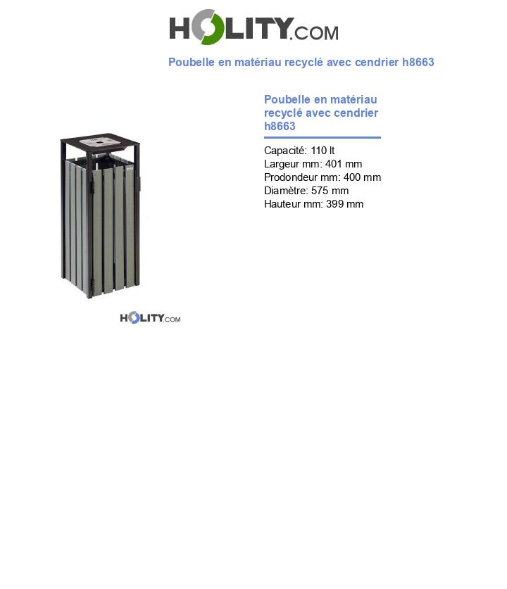 Poubelle en matériau recyclé avec cendrier h8663