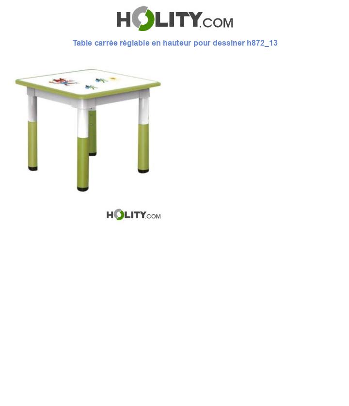 Table carrée réglable en hauteur pour dessiner h872_13