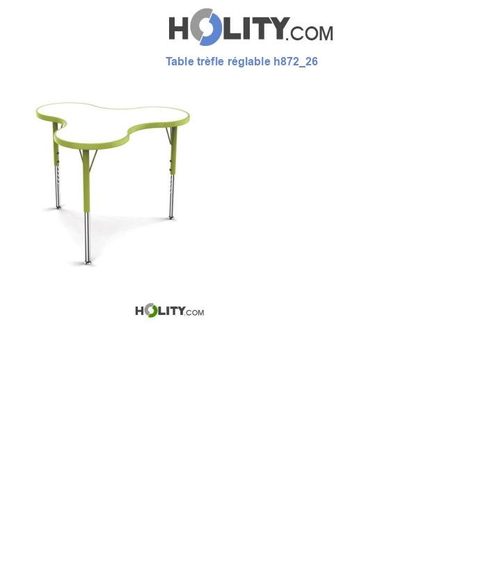Table trèfle réglable h872_26