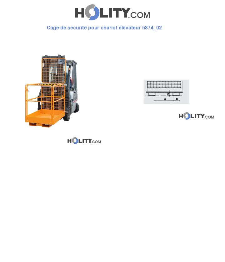 Cage de sécurité pour chariot élévateur h874_02