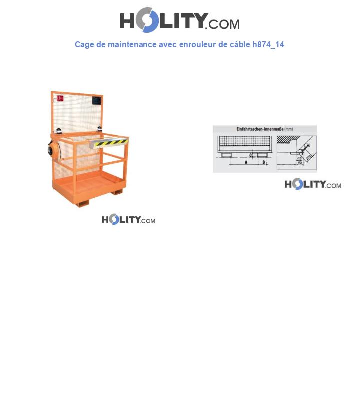 Cage de maintenance avec enrouleur de câble h874_14