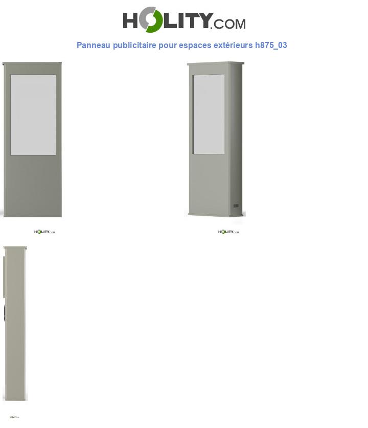 Panneau publicitaire pour espaces extérieurs h875_03