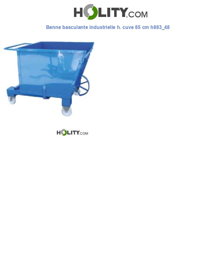 Benne basculante industrielle h. cuve 85 cm h883_48