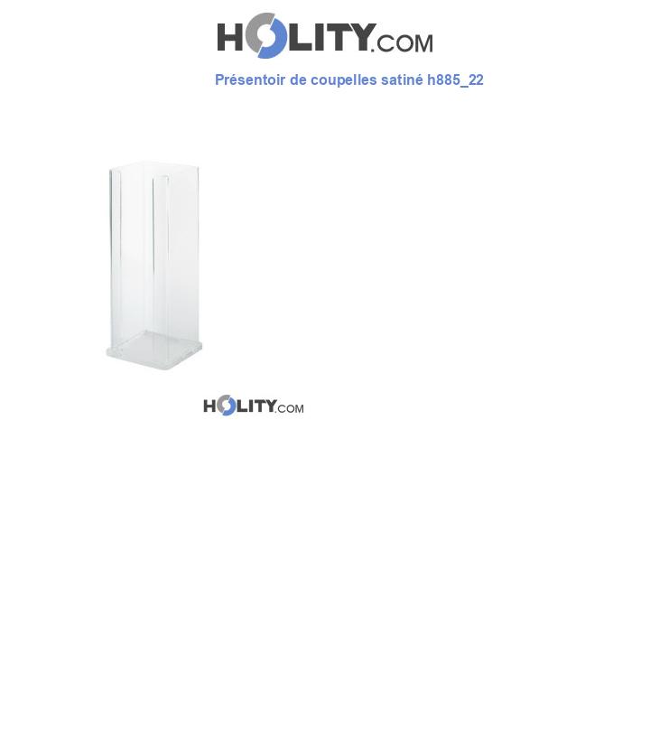 Présentoir de coupelles satiné h885_22