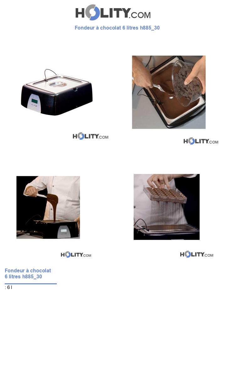 Fondeur à chocolat 6 litres h885_30