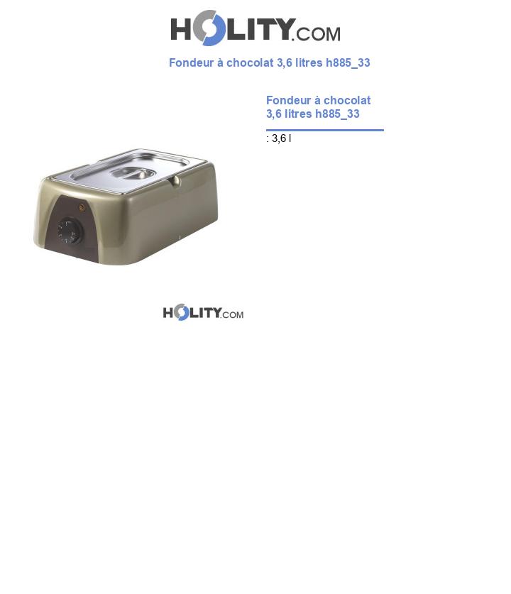 Fondeur à chocolat 3,6 litres h885_33