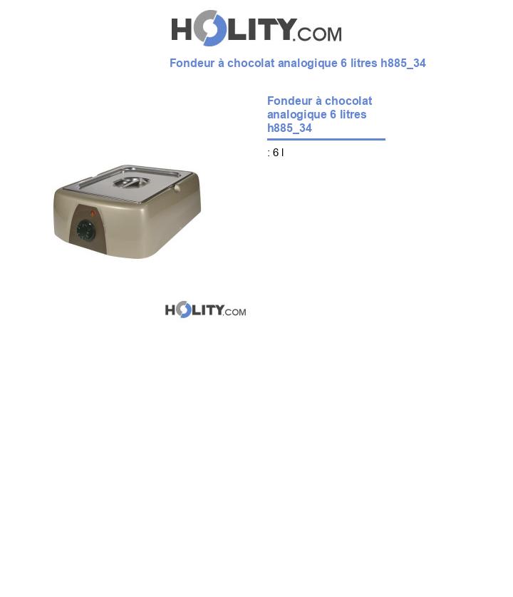 Fondeur à chocolat analogique 6 litres h885_34