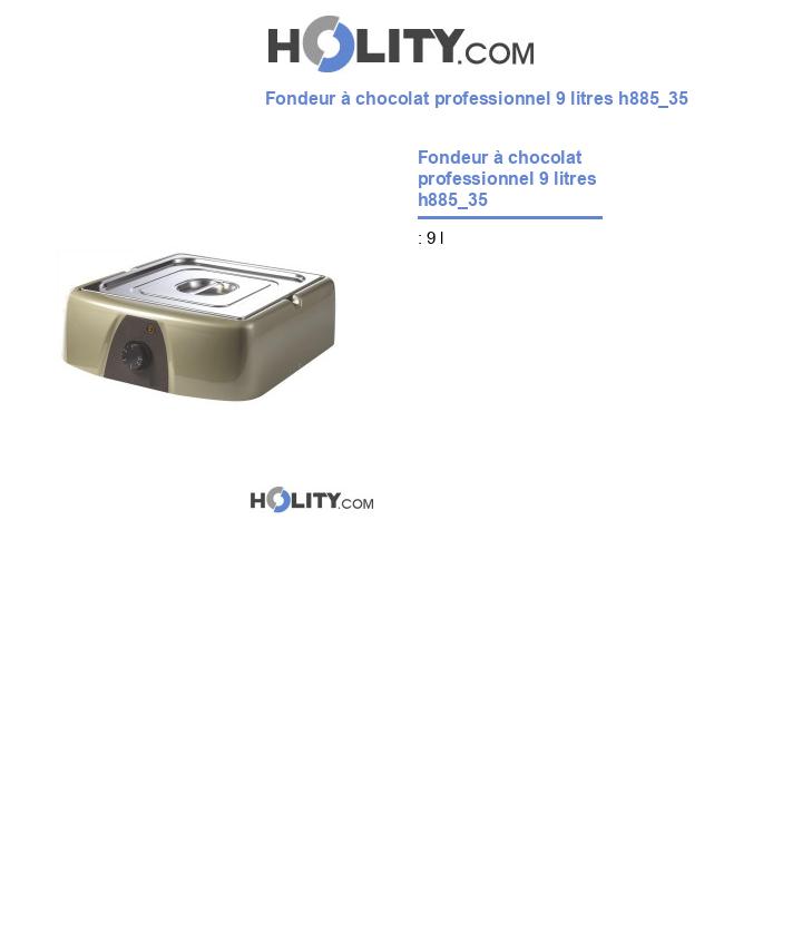 Fondeur à chocolat professionnel 9 litres h885_35