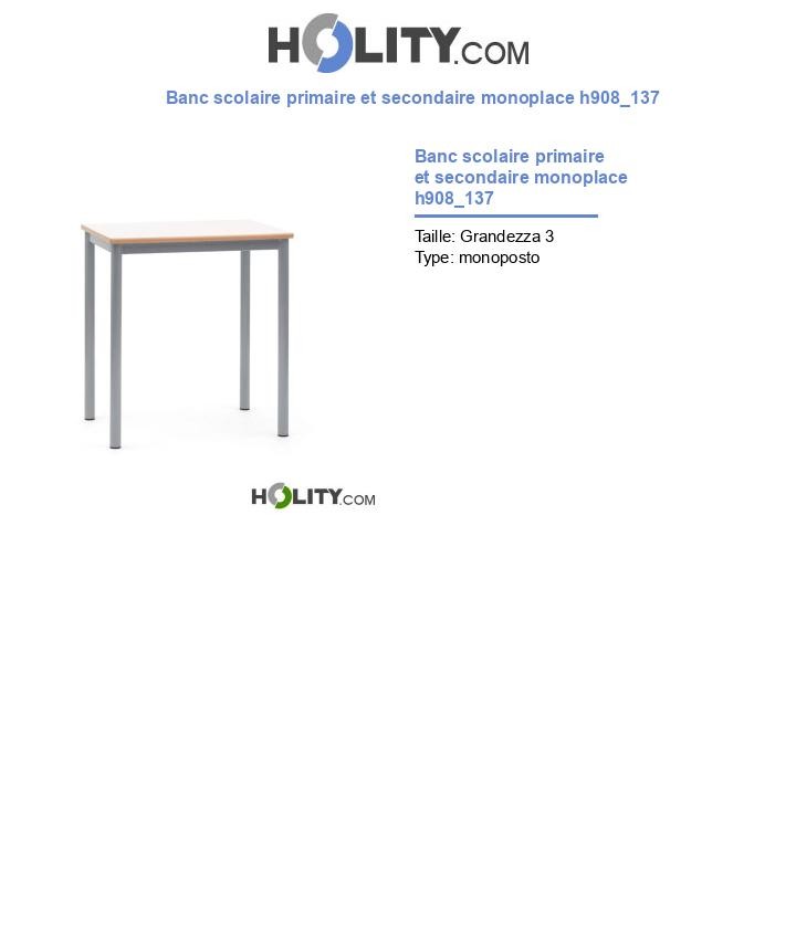 Banc scolaire primaire et secondaire monoplace h908_137
