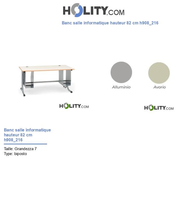 Banc salle informatique hauteur 82 cm h908_216