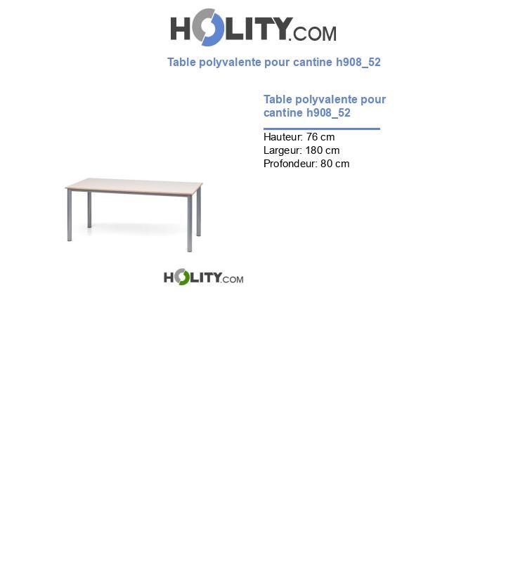 Table polyvalente pour cantine h908_52