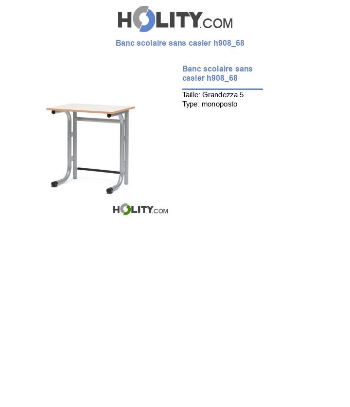 Banc scolaire sans casier h908_68