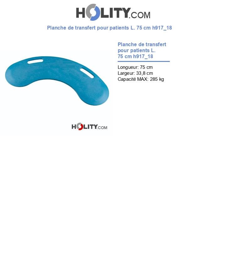 Planche de transfert pour patients L. 75 cm h917_18