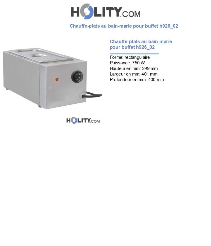 Chauffe-plats au bain-marie pour buffet h926_02