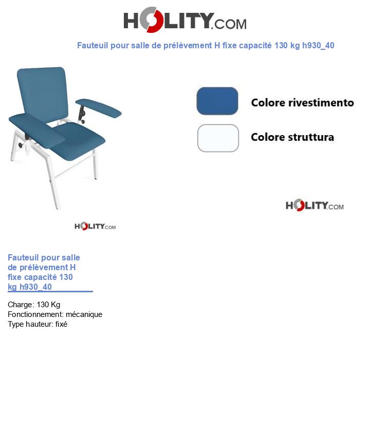 Fauteuil pour salle de prélèvement H fixe capacité 130 kg h930_40