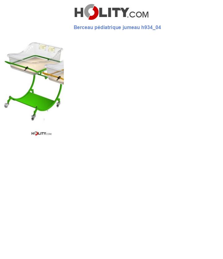 Berceau pédiatrique jumeau h934_04