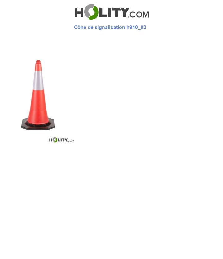 Cône de signalisation h940_02