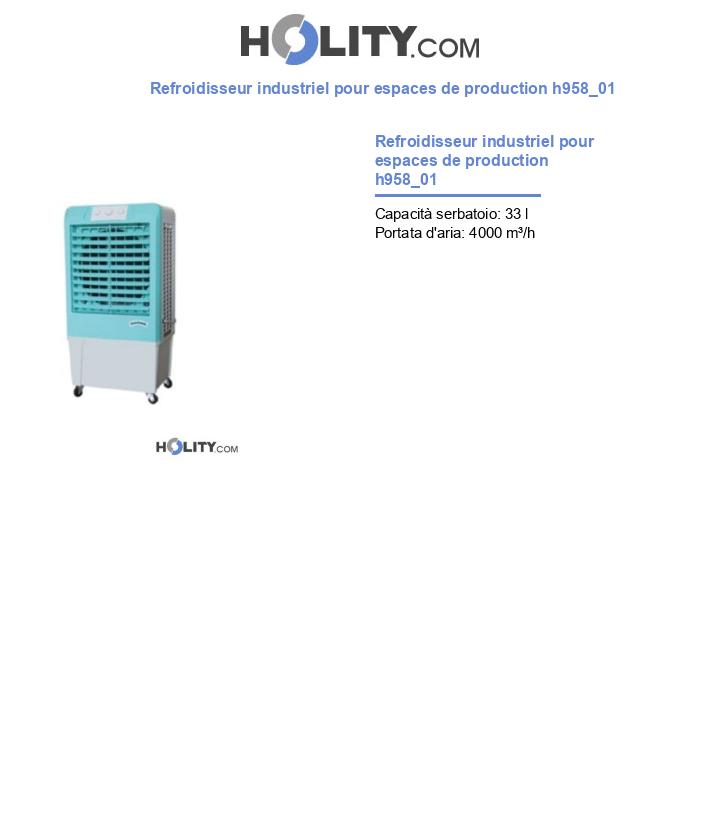 Refroidisseur industriel pour espaces de production h958_01