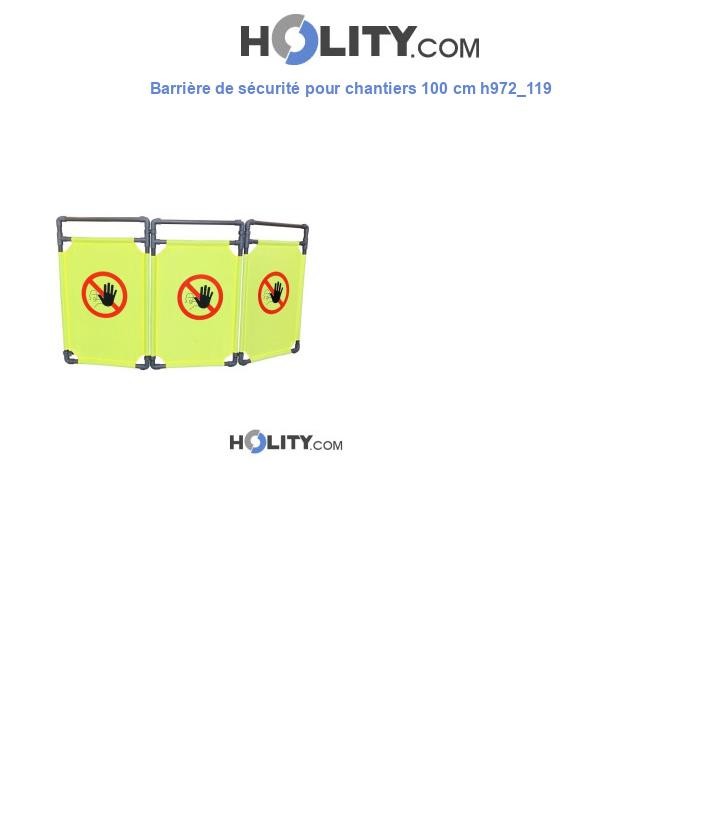 Barrière de sécurité pour chantiers 100 cm h972_119
