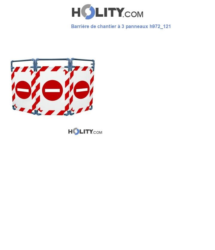 Barrière de chantier à 3 panneaux h972_121