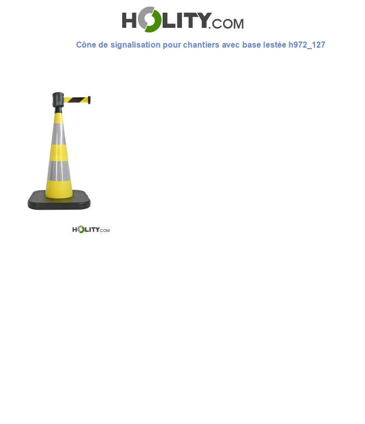 Cône de signalisation pour chantiers avec base lestée h972_127