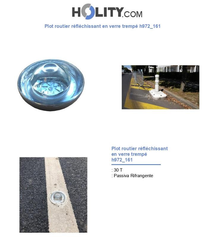 Plot routier réfléchissant en verre trempé h972_161