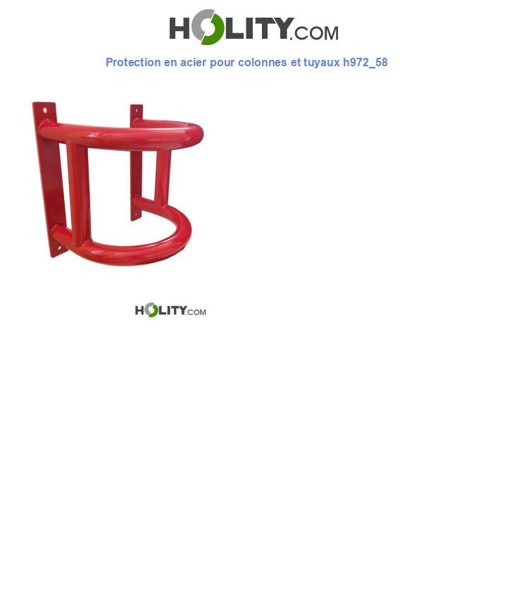 Protection en acier pour colonnes et tuyaux h972_58