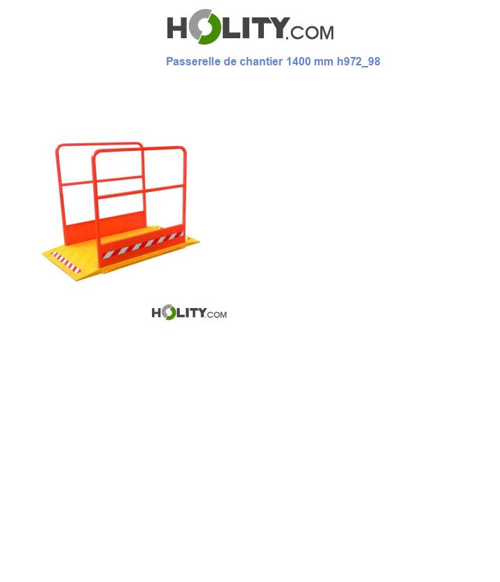 Passerelle de chantier 1400 mm h972_98