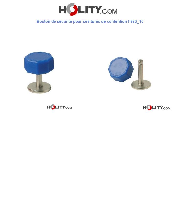 Bouton de sécurité pour ceintures de contention h983_10