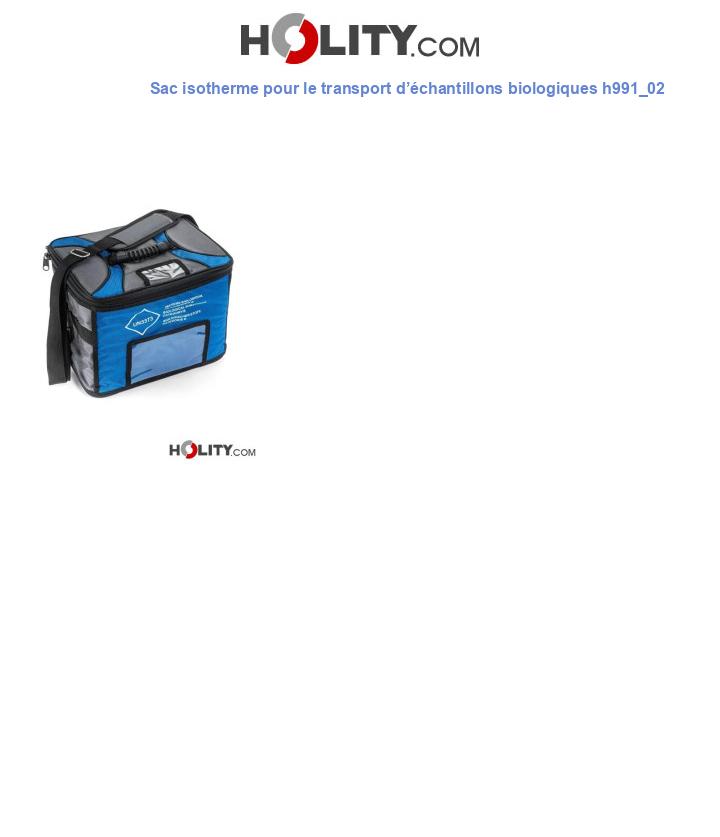 Sac isotherme pour le transport d’échantillons biologiques h991_02