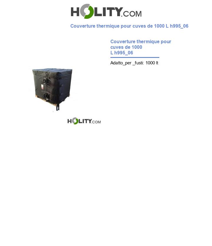 Couverture thermique pour cuves de 1000 L h995_06
