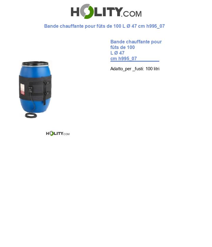 Bande chauffante pour fûts de 100 L Ø 47 cm h995_07