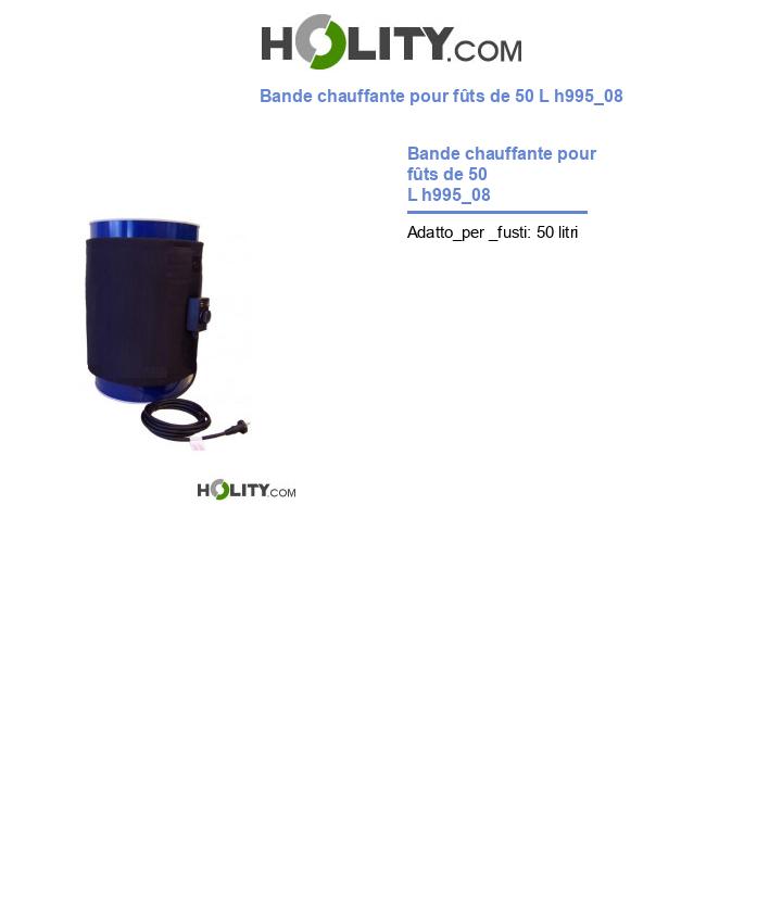 Bande chauffante pour fûts de 50 L h995_08